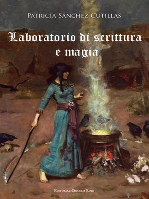 cover image of Laboratorio di scrittura e magia